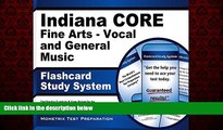 READ book  Indiana CORE Fine Arts - Vocal and General Music Flashcard Study System: Indiana CORE
