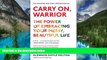Must Have  Carry On, Warrior: The Power of Embracing Your Messy, Beautiful Life  Premium PDF Full
