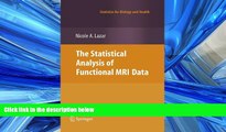 Enjoyed Read The Statistical Analysis of Functional MRI Data (Statistics for Biology and Health)