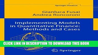 [Read PDF] Implementing Models in Quantitative Finance: Methods and Cases (Springer Finance) Ebook
