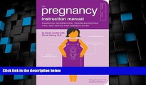 Big Deals  The Pregnancy Instruction Manual: Essential Information, Troubleshooting Tips, and