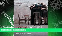 FULL ONLINE  Crime Victims: An Introduction to Victimology