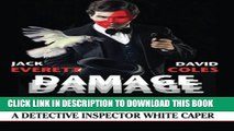 [PDF] Damage Limitation: A Detective Inspector White Caper (D.I. White Mysteries) (Volume 2) Full