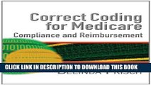 [PDF] Correct Coding for Medicare, Compliance, and Reimbursement Full Online