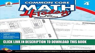[PDF] Common Core Math 4 Today, Grade 4: Daily Skill Practice (Common Core 4 Today) Full Online