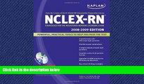 READ book  Kaplan NCLEX-RN Exam 2008-2009 with CD-ROM: Strategies for the Registered Nursing