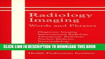 [PDF] Radiology Imaging: Words and Phrases Full Online