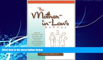 Books to Read  Mother-in-Law s Manual: Proven Strategies for Creating and Maintaining Healthy