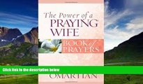 Big Deals  The Power of a Praying Wife Book of Prayers (Power of a Praying Book of Prayers)  Best