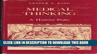 [PDF] Medical Thinking: A Historical Preface (Princeton Legacy Library) Full Colection