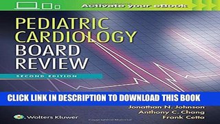 [PDF] Pediatric Cardiology Board Review Popular Online