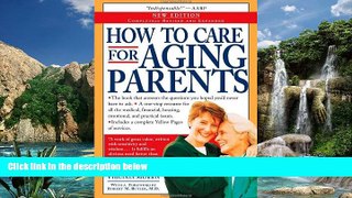 Big Deals  How to Care for Aging Parents  Best Seller Books Best Seller