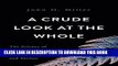 [PDF] A Crude Look at the Whole: The Science of Complex Systems in Business, Life, and Society