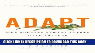 [PDF] Adapt: Why Success Always Starts with Failure [Online Books]