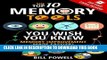 [PDF] The Top 10 Memory Tools You Wish You Knew: Memory Improvement Made Easy(er) (Remember