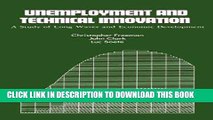 [PDF] Unemployment and Technical Innovation: A Study of Long Waves and Economic Development