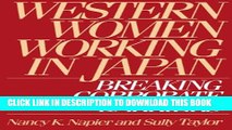 [PDF] Western Women Working in Japan: Breaking Corporate Barriers [Online Books]