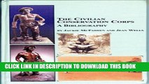 [PDF] The Civilian Conservation Corps: A Bibliography [Full Ebook]