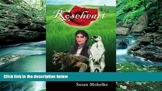 Big Deals  Roseheart  Full Ebooks Best Seller