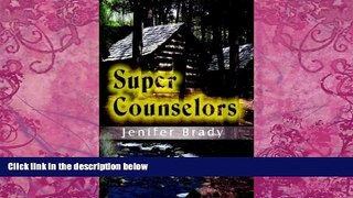 Big Deals  Super Counselors  Full Ebooks Best Seller