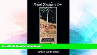 Must Have  What Brothers Do  READ Ebook Online Audiobook