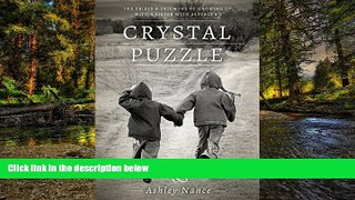 READ FULL  Crystal Puzzle: Growing Up with a Sister with Asperger s  READ Ebook Full Ebook