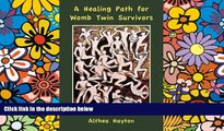Must Have  A Healing Path for Womb Twin Survivors  READ Ebook Online Audiobook