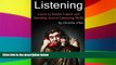 Must Have  Listening: Learn to Really Listen and Develop Active Listening Skills (Conversation
