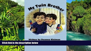 Must Have  My Twin Brother  READ Ebook Full Ebook