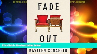Big Deals  Fade Out (Kindle Single)  Best Seller Books Most Wanted
