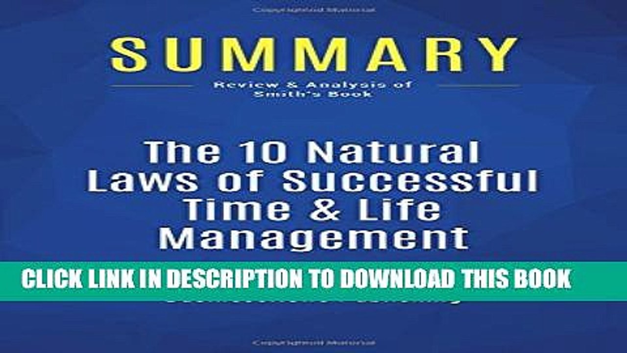 [PDF] Summary: The 10 Natural Laws of Successful Time   Life Management: Review and Analysis of