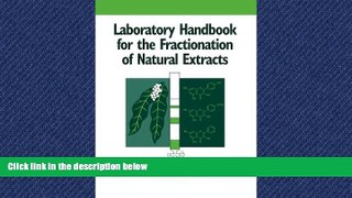 Online eBook Laboratory Handbook for the Fractionation of Natural Extracts