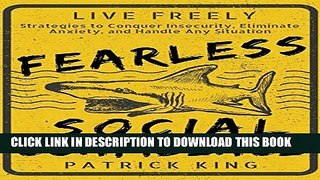[PDF] Fearless Social Confidence: Strategies to Conquer Insecurity, Eliminate Anxiety, and Handle