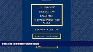 Choose Book Handbook of Detection of Enzymes on Electrophoretic Gels, Second Edition