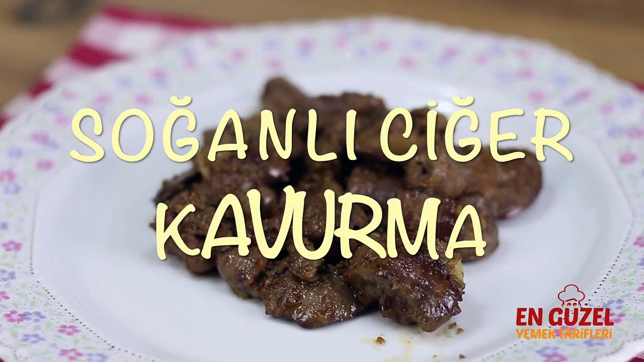 Soğanlı Ciğer Kavurma Tarifi - En Güzel Yemek Tarifleri | En güzel Yemek Tarifleri