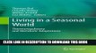 [PDF] Living in a Seasonal World: Thermoregulatory and Metabolic Adaptations Popular Colection