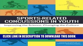 [PDF] Sports-Related Concussions in Youth: Improving the Science, Changing the Culture Popular