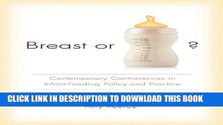 [PDF] Breast or Bottle?: Contemporary Controversies in Infant-Feeding Policy and Practice (Studies