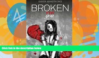 Books to Read  Broken For You (Shattered to Wholeness) (Volume 1)  Full Ebooks Best Seller