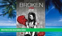 Books to Read  Broken For You (Shattered to Wholeness) (Volume 1)  Best Seller Books Best Seller