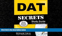 FREE DOWNLOAD  DAT Secrets Study Guide: DAT Exam Review for the Dental Admission Test READ ONLINE