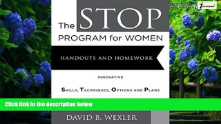 Books to Read  The STOP Program for Women: Handouts and Homework  Full Ebooks Best Seller