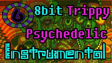 8bit Trippy Psychedelic Rap Hip-Hop Type Beat || Acid