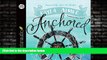 Big Deals  Anchored: Finding Hope in the Unexpected  Best Seller Books Best Seller