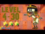 [v1.0.81 ] Plants vs. Zombies: All Stars - Ancient Egypt Level 4-30 BOSS [4K 60FPS]