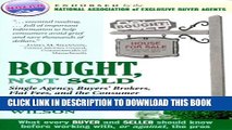 [PDF] Bought, Not Sold: Single Agency, Buyers  Brokers, Flat Fees, and the Consumer Revolution in