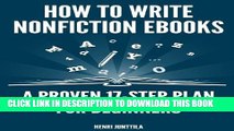 [PDF] How to Write Nonfiction eBooks: A Proven 17-Step Plan for Beginners Popular Online