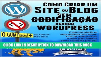 Скачать видео: [PDF] COMO CRIAR UM SITE OU BLOG: com WordPress, SEM codificaÃ§Ã£o, em seu prÃ³prio domÃ­nio, em