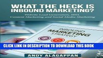 [PDF] What the heck is inbound marketing?: Website lead generation ,SEO ,content marketing and