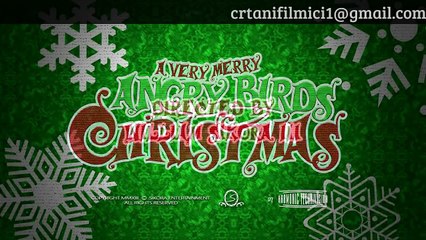 A Very Merry Angry Birds Christmas☺ZigZag☆
